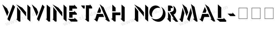 VNVinetaH Normal字体转换